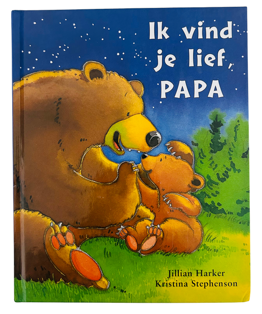 Ik vind je lief, papa