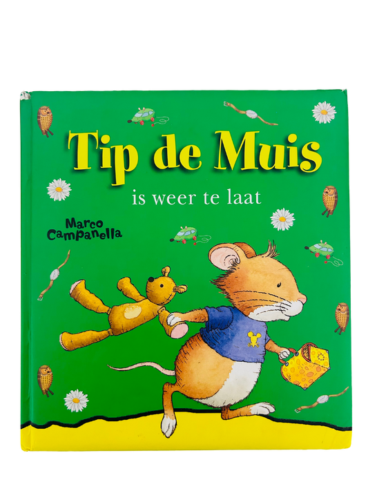 Tip de Muis is weer te laat
