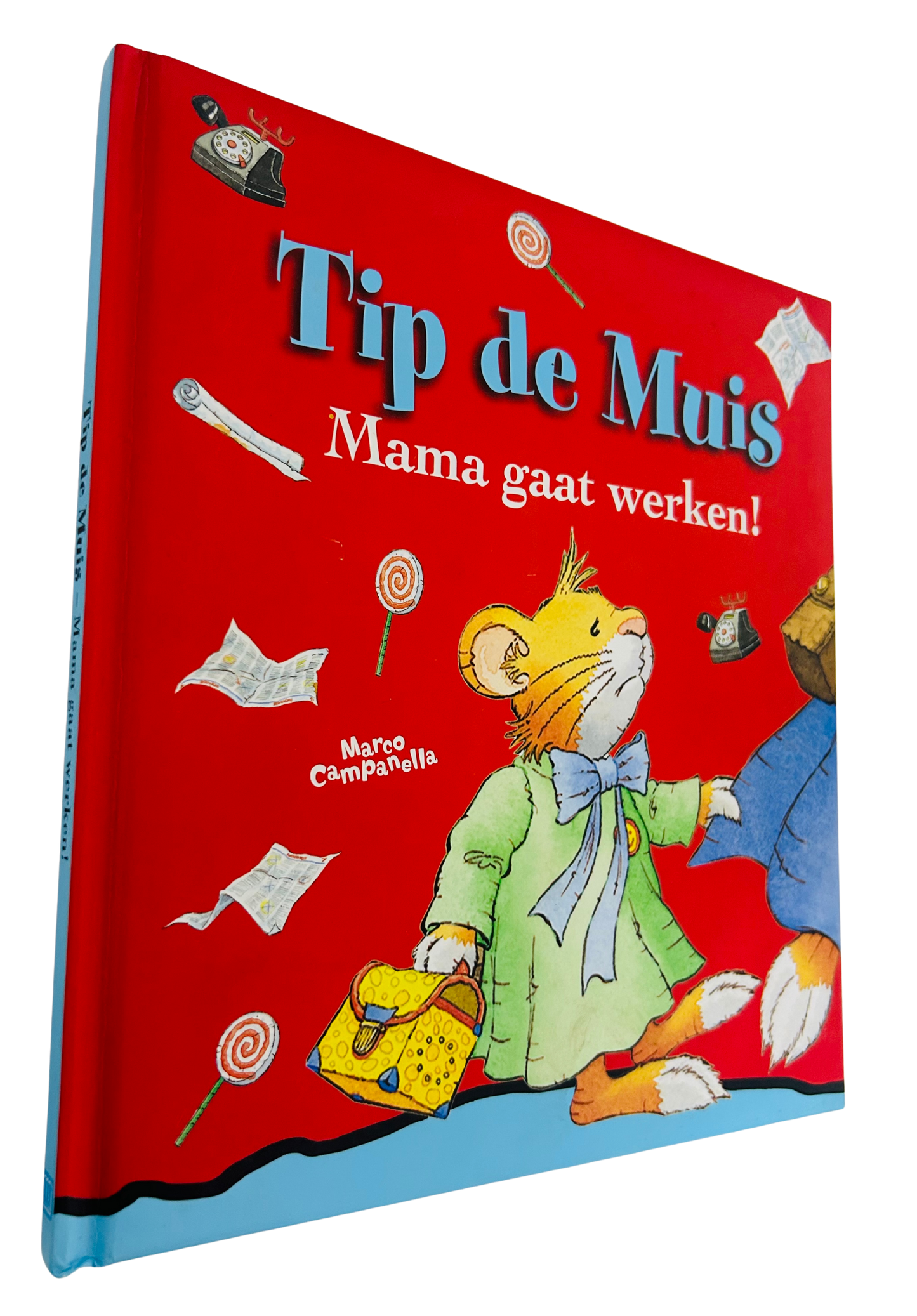 Tip de Muis - Mama gaat werken!